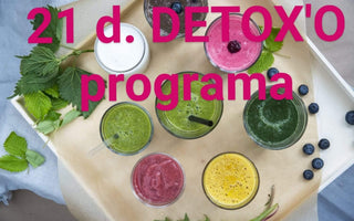 DETOX’O - apsivalymo programa 21 dieną.