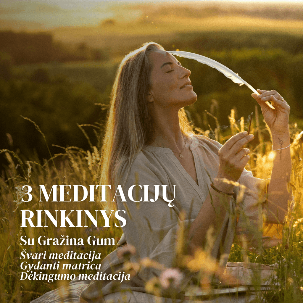 3 MEDITACIJŲ rinkinys🧘‍♀️